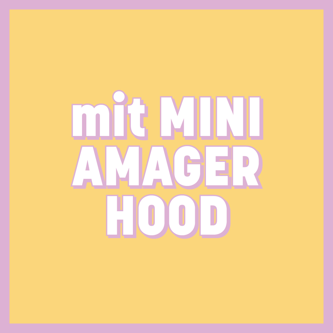 mit MINI AMAGER HOOD | Amager Centret